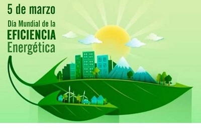 DÍA MUNDIAL DE LA EFICIENCIA ENERGÉTICA